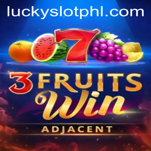 Discover the Thrilling World of 3FruitsWin at Lucky Slot Casino