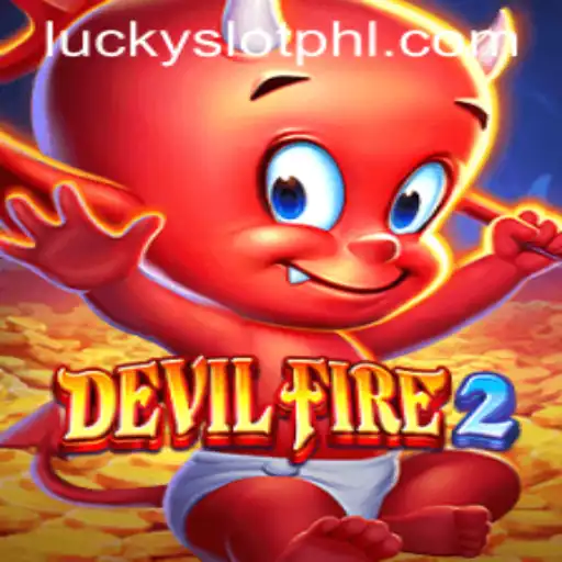 Experience the Thrills of DevilFire2 at Lucky Slot Casino