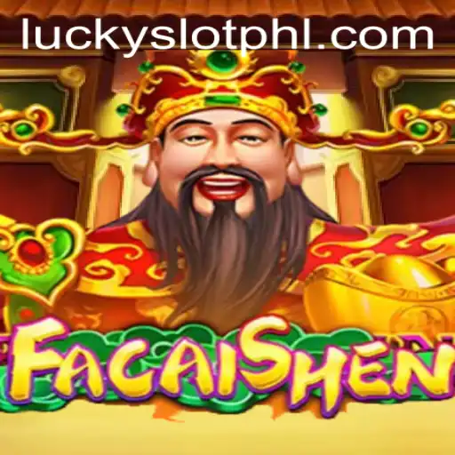 Exploring FaCaiShen: The Exciting Lucky Slot Casino Game